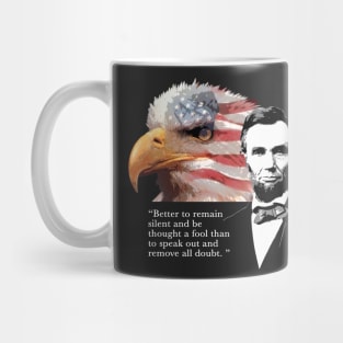 Abraham Lincoln Quote 3 Mug